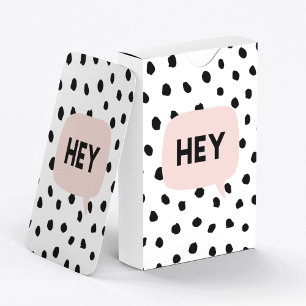 Modern Black Dots & Bubble Chat Pink With Hey Playing Cards