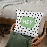Modern Black Dots & Green Bubble Speech With Hey  Cushion<br><div class="desc">Modern Black Dots & Green Bubble Speech With Hey</div>
