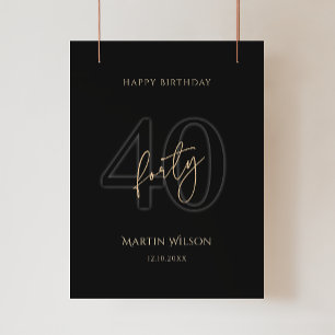 Modern Black Gold 40th Birthday Party Poster