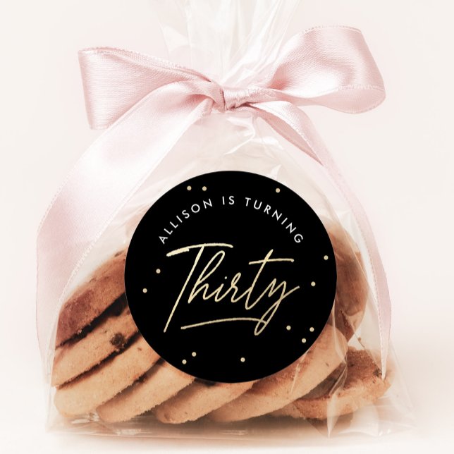 Modern Black Gold Calligraphy 30th Birthday Classic Round Sticker (Creator Uploaded)