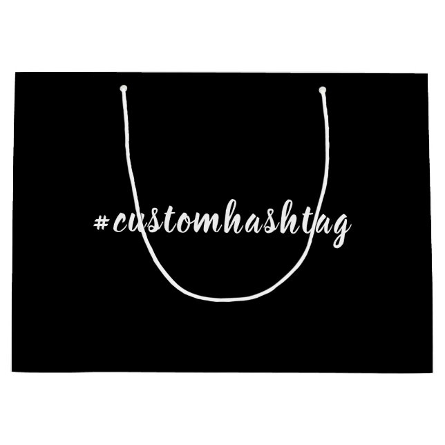 Modern Black Hashtag Script Design Large Gift Bag (Front)