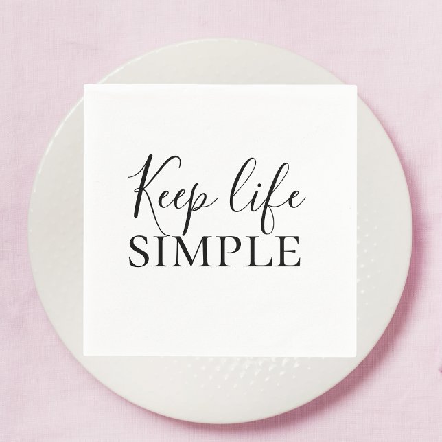 Modern Black Keep Life Simple Quote Napkin (Creator Uploaded)