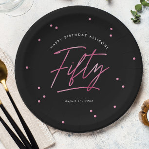 Modern Black Pink Calligraphy 50th Birthday Paper Plate