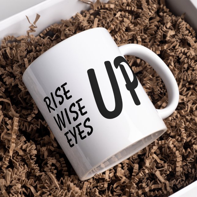 Modern Black Rise Wise Eyes Up Quote Mug (Creator Uploaded)