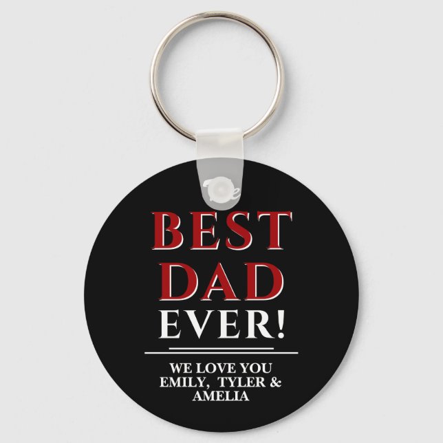 Modern Black The Best Dad Typography Father`s Day Key Ring (Front)