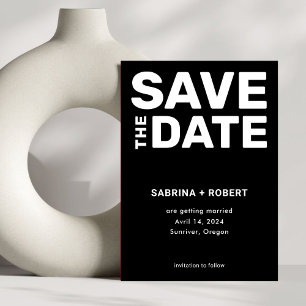 Modern Black & White Bold Typography Wedding Save The Date
