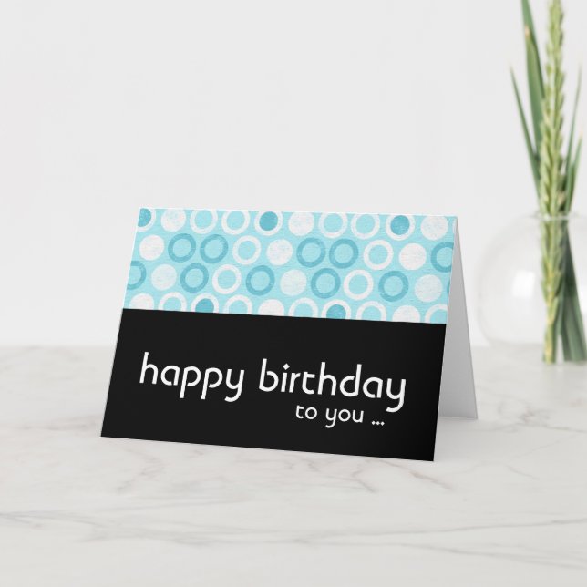 Modern Blue Circles Happy Birthday Greeting Card (Front)