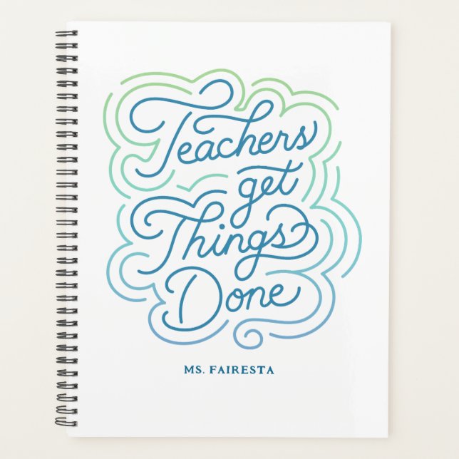 Modern Blue Green Swirl Teachers Get Things Done Planner (Front)