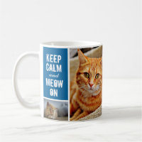 Modern Blue Keep Calm Meow On Cat 7 Photo Collage