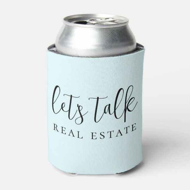 Modern Blue Let's Talk Real Estate Promotional   Can Cooler (Can Front)