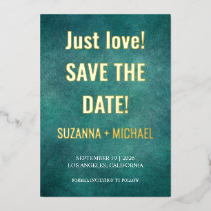 Modern blue, only love, save the date foil invitat