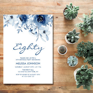 Modern Blue Roses Floral Greenery 80th Birthday Invitation