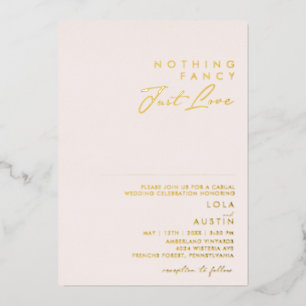 Modern Blush And Gold Nothing Fancy Just Love Real