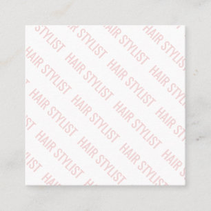 Modern blush pink repeating text pattern hair square business card