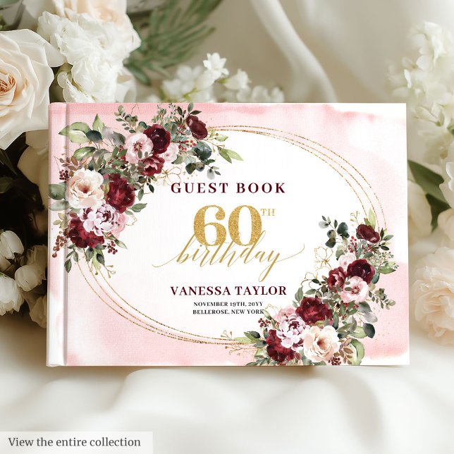 Modern Boho Burgundy Blush Floral 60th Guest Book (Modern Boho Burgundy Blush Floral 60th Guest Book)