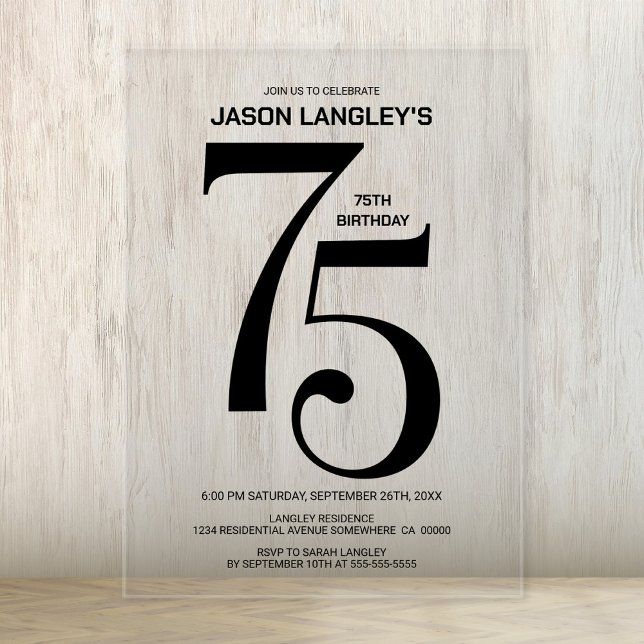 Modern Bold Black Text 75th Birthday Party Acrylic Invitations (Creator Uploaded)