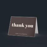 Modern Bold Personalized Wedding Couple Name Brown Thank You Card<br><div class="desc">This wedding thank you card in brown and cream features bold, modern typography paired with a deep neutral background for a refined, timeless look. The simple front message keeps the focus on gratitude while the design feels intentional and elevated. Personalize the names to coordinate seamlessly with the rest of your...</div>