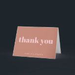 Modern Bold Terracotta Pink Personalised Wedding Thank You Card<br><div class="desc">Personalised Modern Bold Typography Terracotta and Pink Wedding Thank You Card</div>
