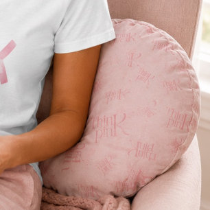 Modern Bold Think Pink Freak Typography Round Cushion