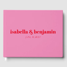 Modern Bold Typography Bright Pink and Red Wedding Guest Book