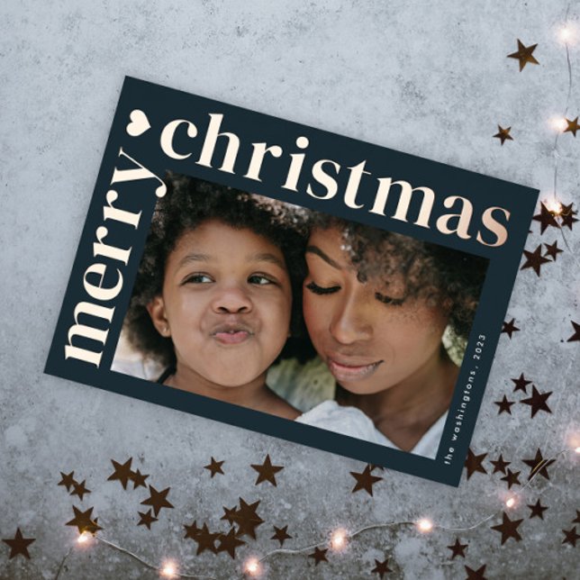 Modern Bold Typography Merry Christmas  (A modern photo christmas holiday card with elegant real foil merry christmas bold typography.)
