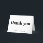 Modern Bold Typography Personalised White  Thank You Card<br><div class="desc">Personalised Modern Bold Typography Wedding Thank You Card with White Background</div>