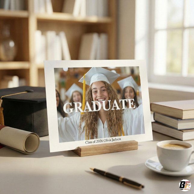 Modern Bold Typography Photo Graduate Class of 26 Invitation (Creator Uploaded)