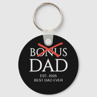 Modern BONUS DAD Established