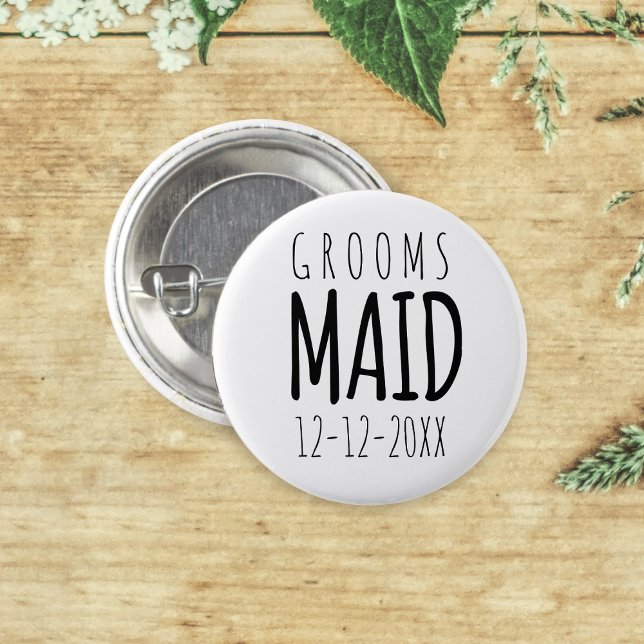 Modern Bridal Party Groomsmaid Wedding Favour 3 Cm Round Badge (A fun pinback button to attach to your Groomsmaid. Just add your wedding date)