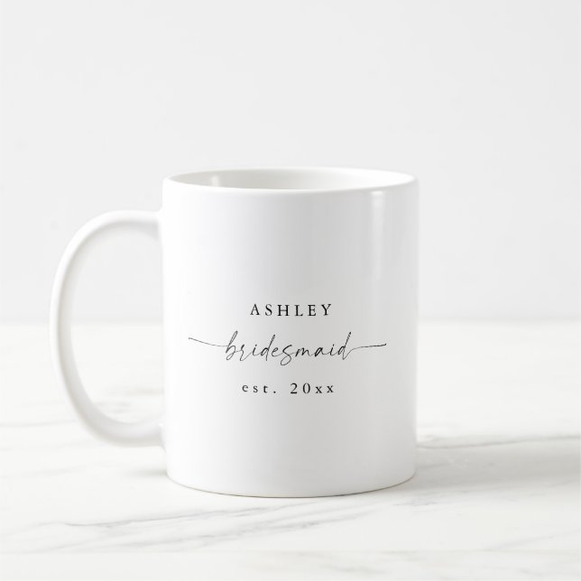 Modern Bridesmaid Mug Wedding Party Gift  (Left)