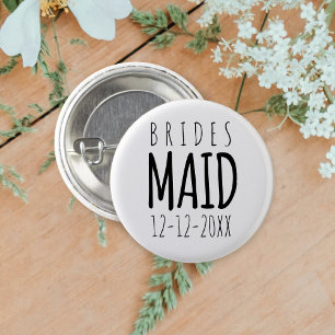 Modern Bridesmaid Wedding Bridal Party Pin Button