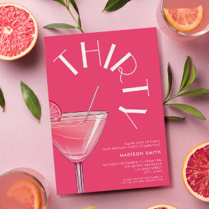 Modern Bright Pink Cocktail 30th Birthday Invitation