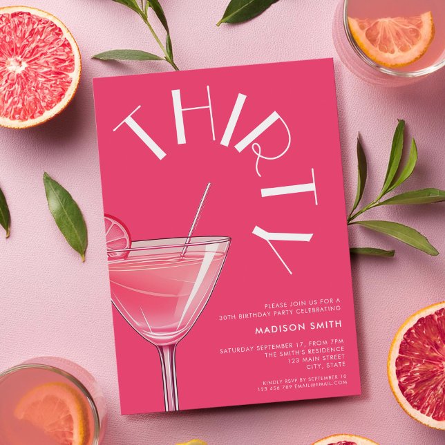 Modern Bright Pink Cocktail 30th Birthday Invitation (Creator Uploaded)