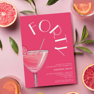 Modern Bright Pink Cocktail 40th Birthday Invitation