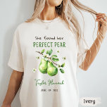 Modern Brunch Greenery Perfect Pear Bridal Shower  T-Shirt<br><div class="desc">Modern Brunch Greenery Perfect Pear Bridal Shower</div>