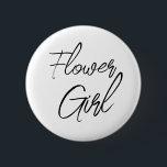 Modern Brush Script Flower Girl Bridal Party 6 Cm Round Badge<br><div class="desc">Modern and elegant design printed Modern Brush Script Flower Girl Bridal Party button that can be customised with your text. Please click the "Customise it" button and use our design tool to modify this template. Check out the Graphic Art Design store for other products that match this design!</div>