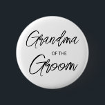 Modern Brush Script Grandma of The Groom Party 6 Cm Round Badge<br><div class="desc">Modern and elegant design printed Brush Script Grandma of The Groom Bridal Shower Party button that can be customised with your text. Please click the "Customise it" button and use our design tool to modify this template. Check out the Graphic Art Design store for other products that match this design!...</div>