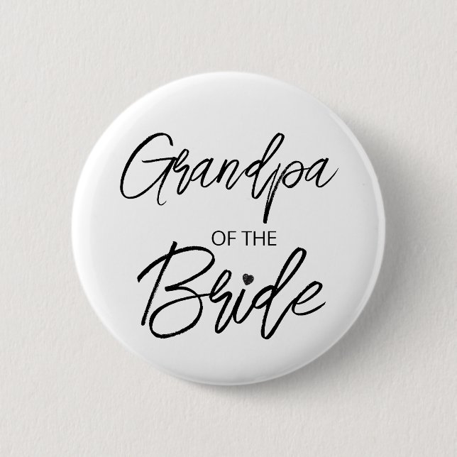 Modern Brush Script Grandpa of The Bride Party 6 Cm Round Badge (Front)