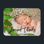 Modern Brush Script New Baby Love and Thanks Blk Magnet<br><div class="desc">Modern Black Brush Script New Baby Love and Thanks - Thank You Photo Magnet</div>