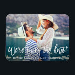 Modern Brush Script Tying The Knot Save the Date Magnet<br><div class="desc">Modern Brush Script We're Tying The Knot - Save the Date Engagement Announcement Photo Magnet</div>