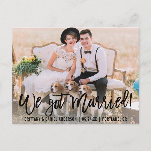Modern Brush Script We Got Married Photo Postcard (Front)