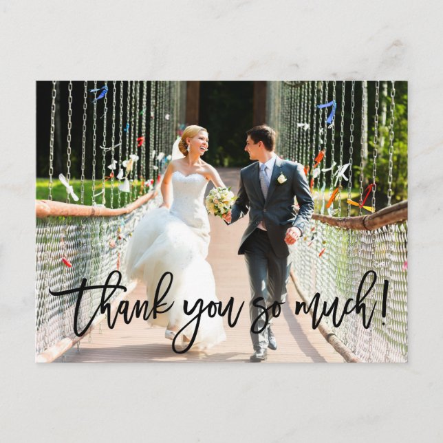 Modern Brush Script Wedding Thank You So Much Postcard (Front)