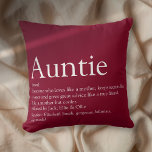 Modern Burgundy Best Ever Aunt Auntie Definition Cushion<br><div class="desc">Personalise for your Aunt or Auntie to create a unique gift. A perfect way to show her how amazing she is every day. You can even customise the background to their favourite colour. Designed by Thisisnotme©</div>
