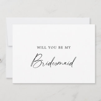 Modern Calligraphy Bridesmaid Proposal Invitation