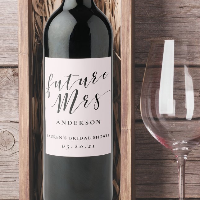 Modern Calligraphy Future Mrs. Pink Bridal Shower Wine Label (Creator Uploaded)