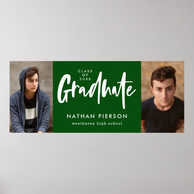 Modern Calligraphy Green Two Photo Graduation Poster (Front)