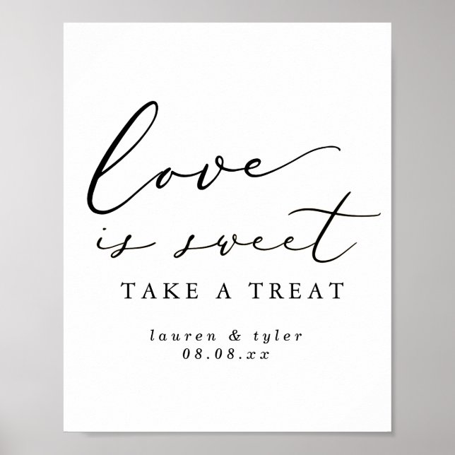 Modern Calligraphy Love is Sweet Wedding Dessert Poster (Front)