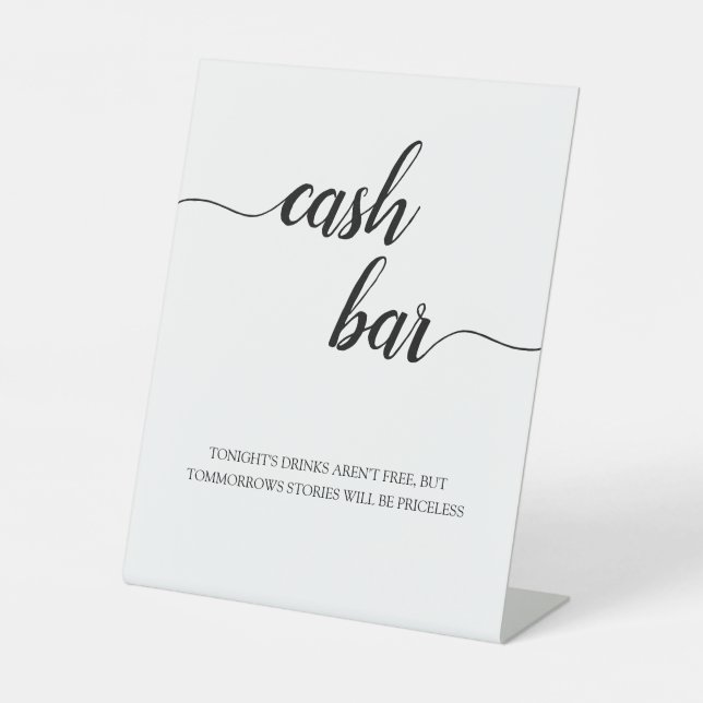 Modern Calligraphy Script Wedding Cash Bar Sign (Front)