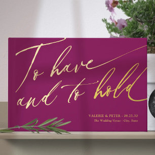 Modern Calligraphy To have and To hold wedding  Guest Book