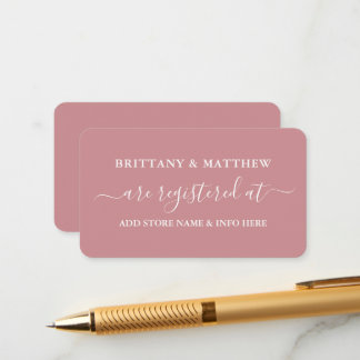 Modern Calligraphy Wedding Registry Dusty Rose Enclosure Card